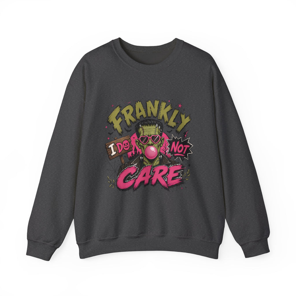 Frankly I Do Not Care Crewneck Sweatshirt