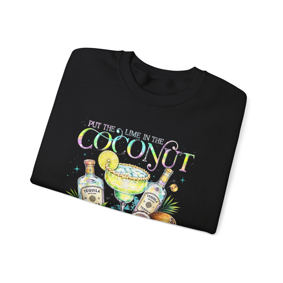 Coconut Margarita Crewneck Sweatshirt – "Put the Lime in the Coconut" Tropical Cocktail Sweatshirt