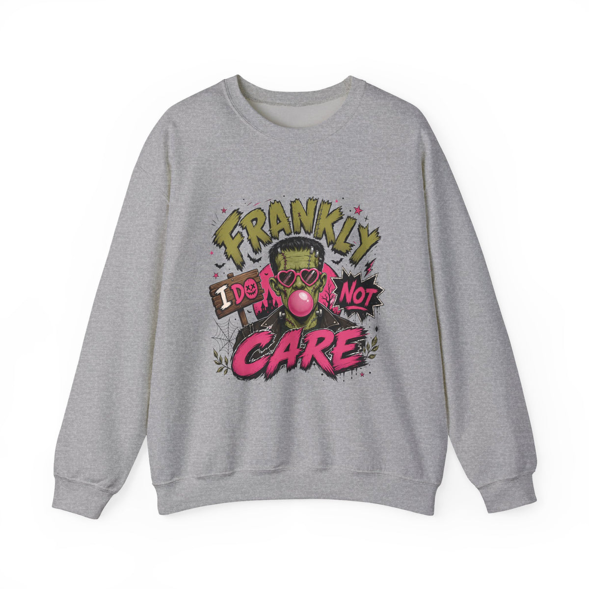 Frankly I Do Not Care Crewneck Sweatshirt