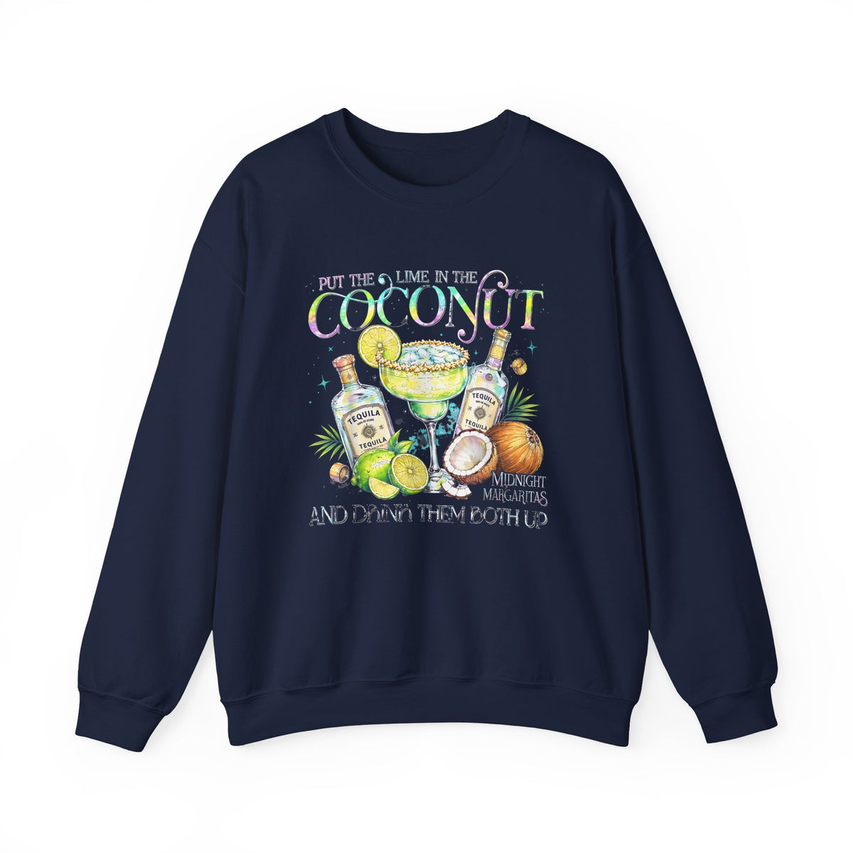 Coconut Margarita Crewneck Sweatshirt – "Put the Lime in the Coconut" Tropical Cocktail Sweatshirt
